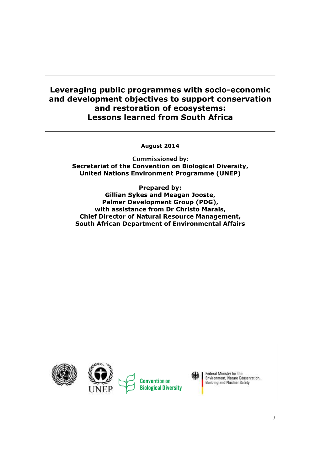 Leveraging Public Programmes with Socio-Economic and Development Objectives to Support Conservation and Restoration of Ecosystems: Lessons Learned from South Africa