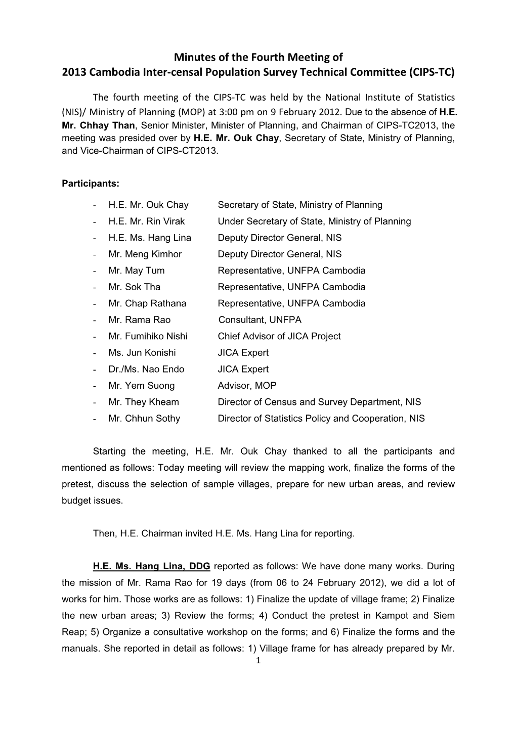 Minutes of the Fourth Meeting of 2013 Cambodia Inter-Censal Population Survey Technical Committee (CIPS-TC)