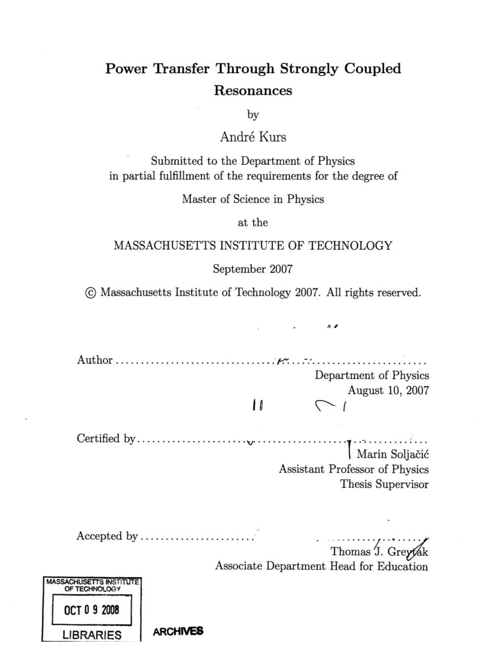 Power Transfer Through Strongly Coupled Resonances