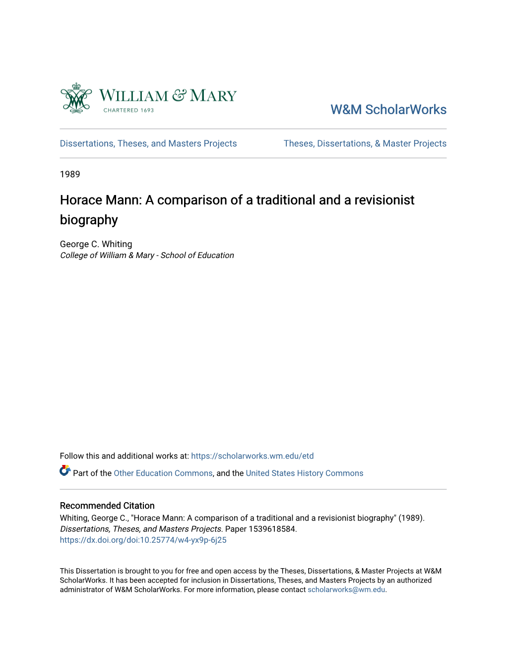 Horace Mann: a Comparison of a Traditional and a Revisionist Biography