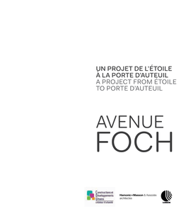 Avenue FOCH Avenue Foch Un Projet De L’Étoile À La Porte D’Auteuil a Project from Étoile to Porte D’Auteuil