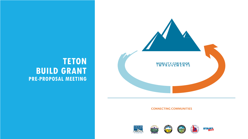 Teton Build Grant Pre-Proposal Meeting