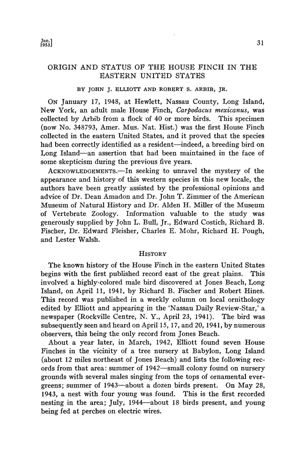 Origin and Status of the House Finch in the Eastern United States