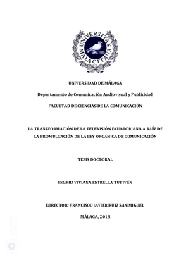 La Transformación De La Televisión Ecuatoriana a Raíz De La Promulgación De La Ley Orgánica De Comunicación