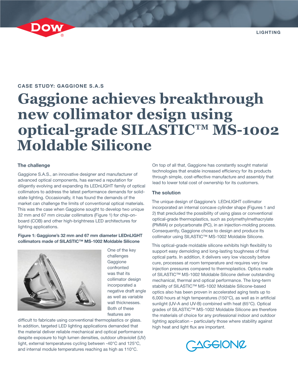 Gaggione Achieves Breakthrough New Collimator Design: Case Study