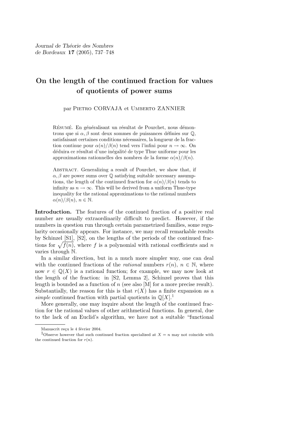 On the Length of the Continued Fraction for Values of Quotients of Power Sums