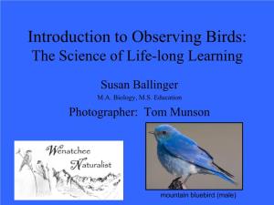 Introduction to Observing Birds: the Science of Life-Long Learning