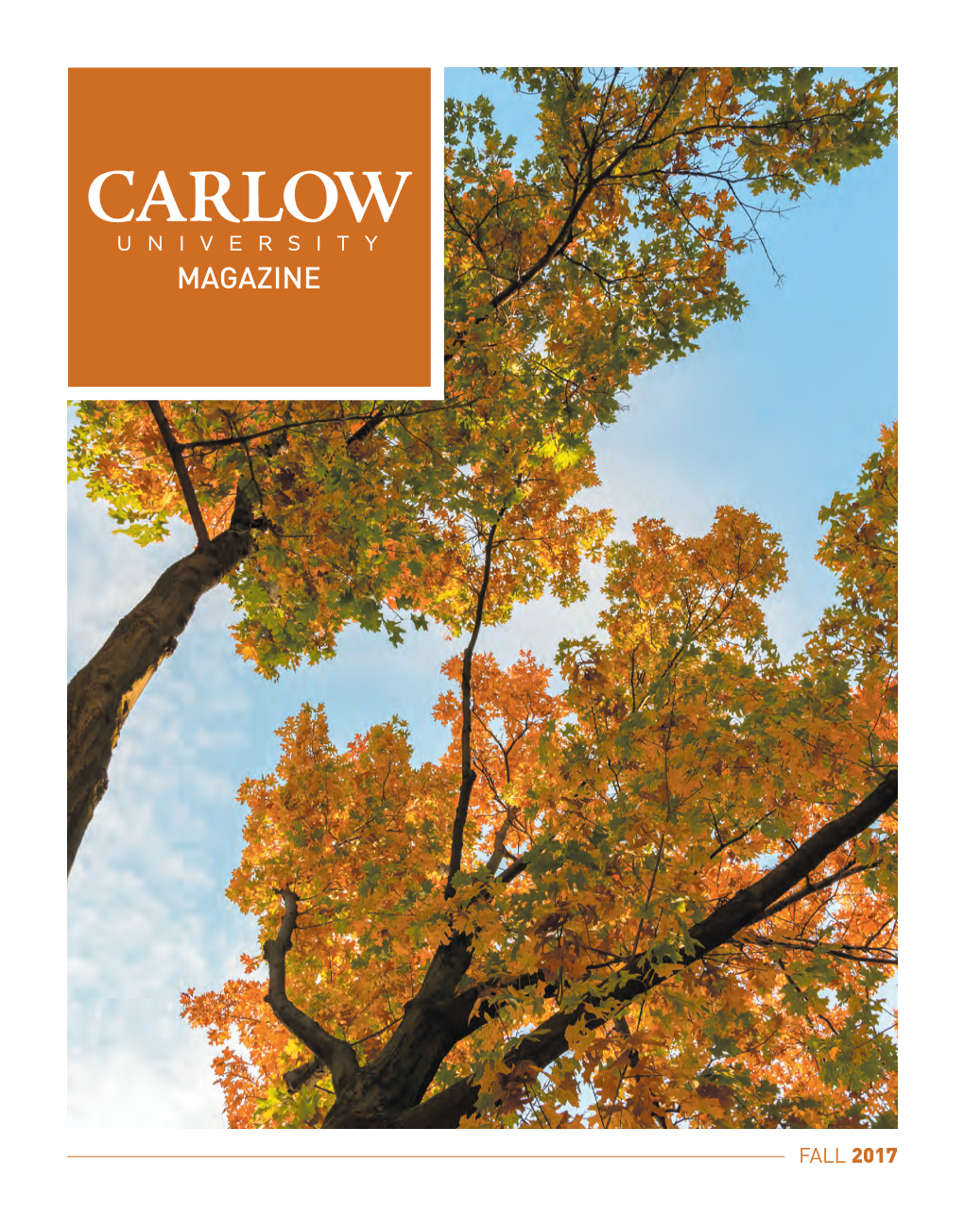 Carlow University Magazine, Fall 2017