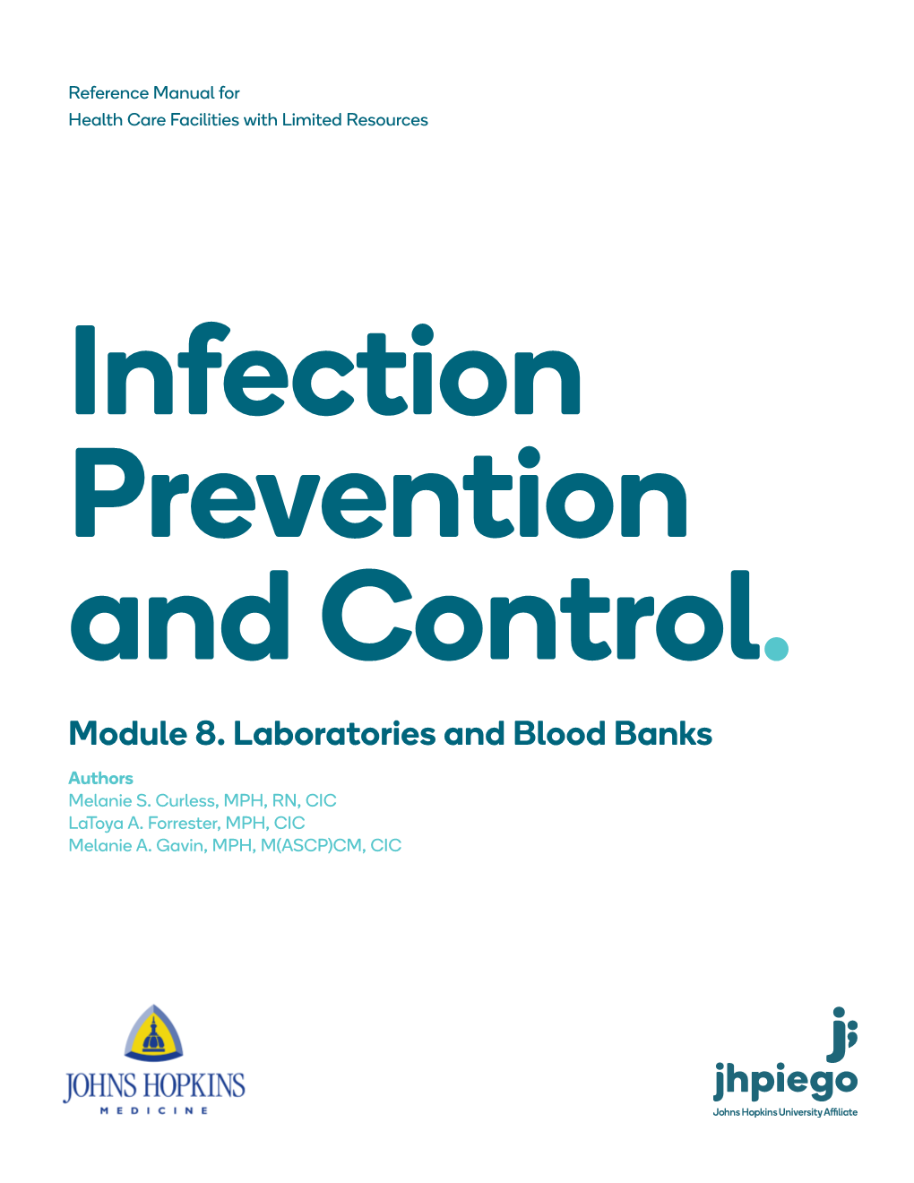 Module 8. Laboratories and Blood Banks Authors Melanie S