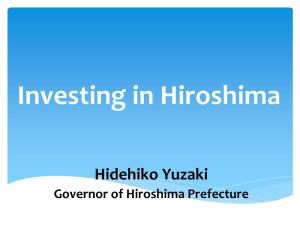 Invest in Hiroshima? Top 5 Reasons Reason 1