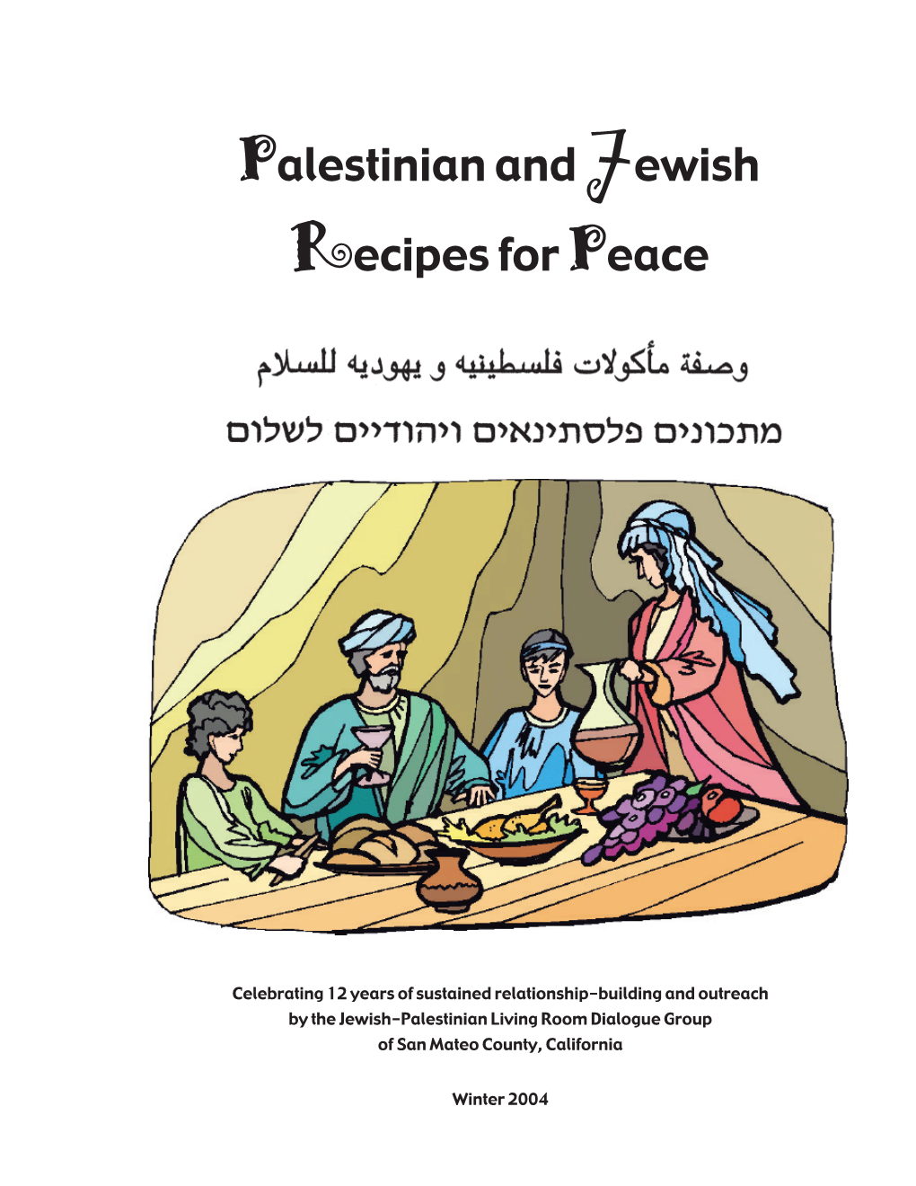 Palestinian and Jewish Recipes for Peace