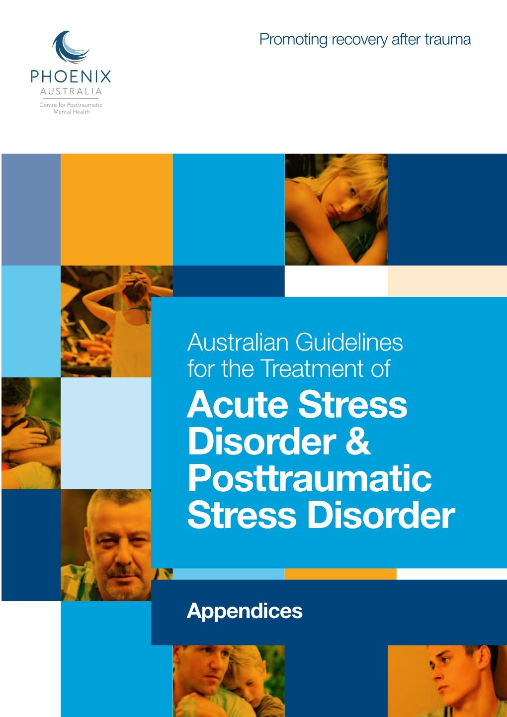 Acute Stress Disorder & Posttraumatic Stress Disorder