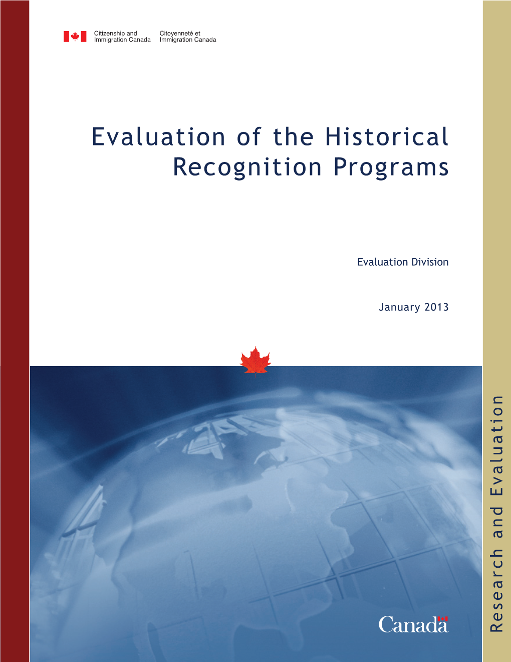 Evaluation of the Historical Recognition Programs