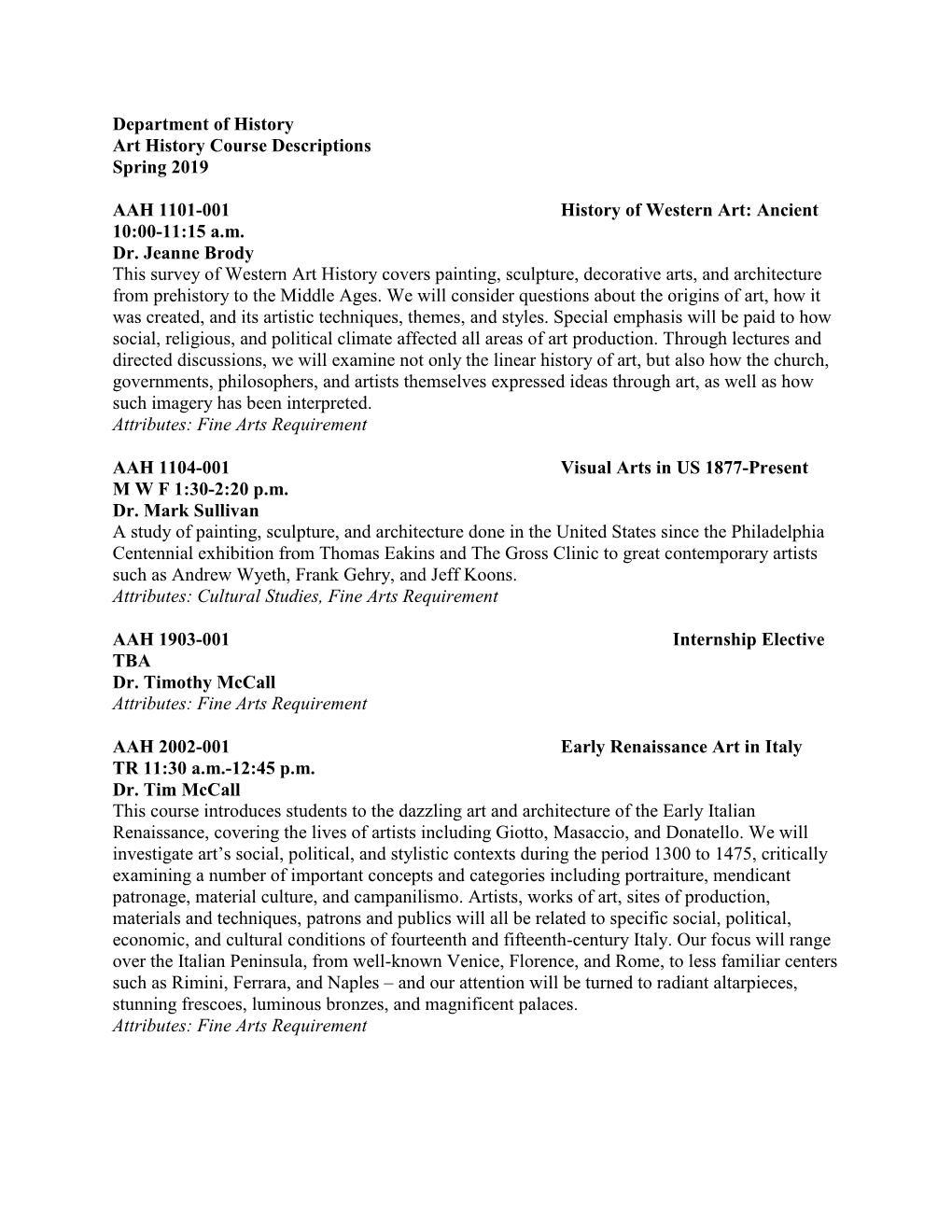 Department of History Art History Course Descriptions Spring 2019