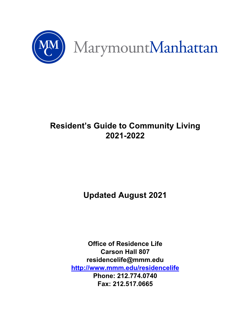 Resident's Guide to Community Living 2021-2022 Updated August 2021
