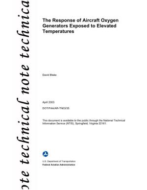 The Response of Aircraft Oxygen Generators Exposed to Elevated N Temperatures