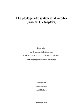 The Phylogenetic System of Mantodea (Insecta: Dictyoptera)