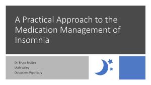 A Practical Approach to the Medication Management of Insomnia