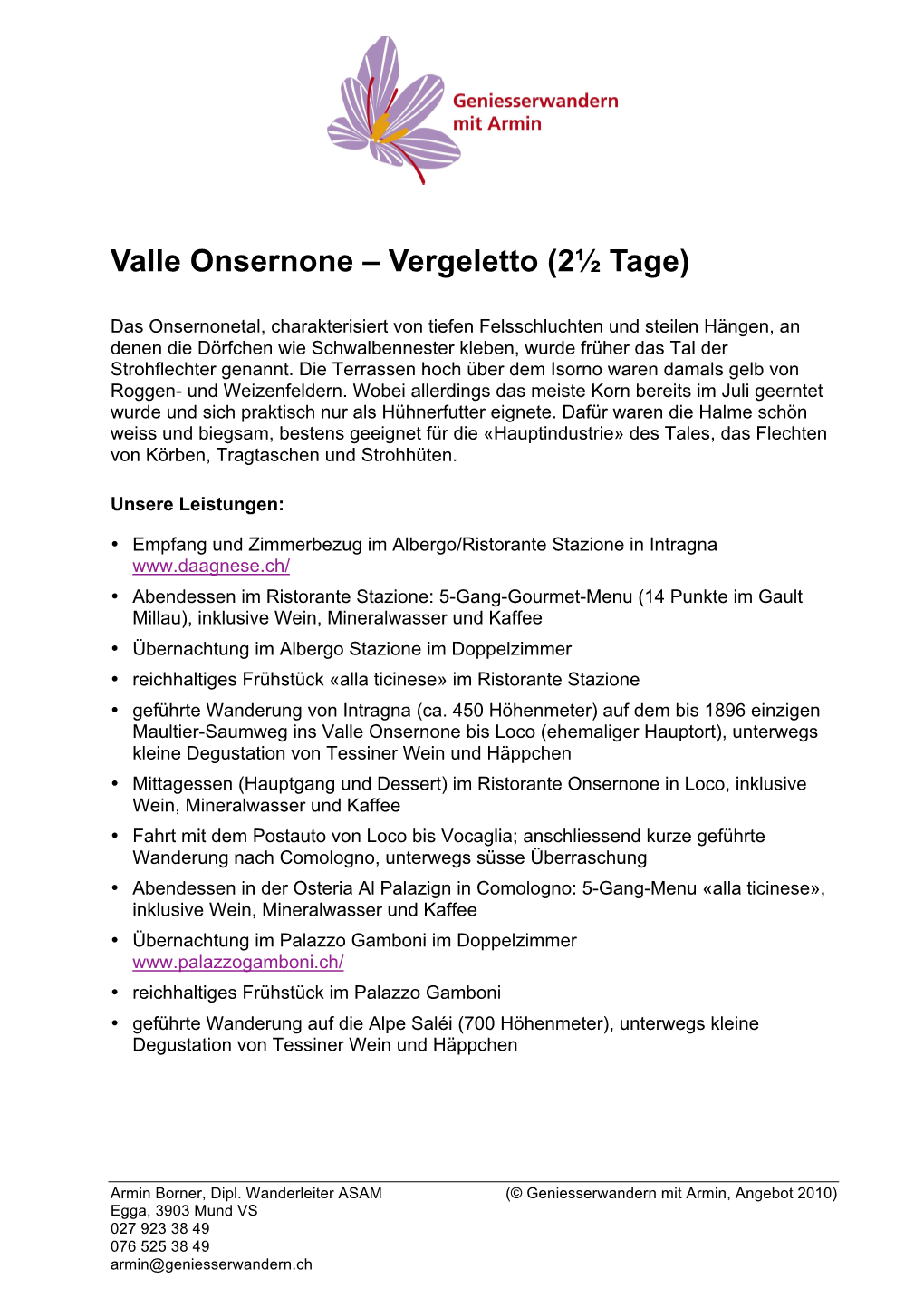 Valle Onsernone – Vergeletto (2! Tage)