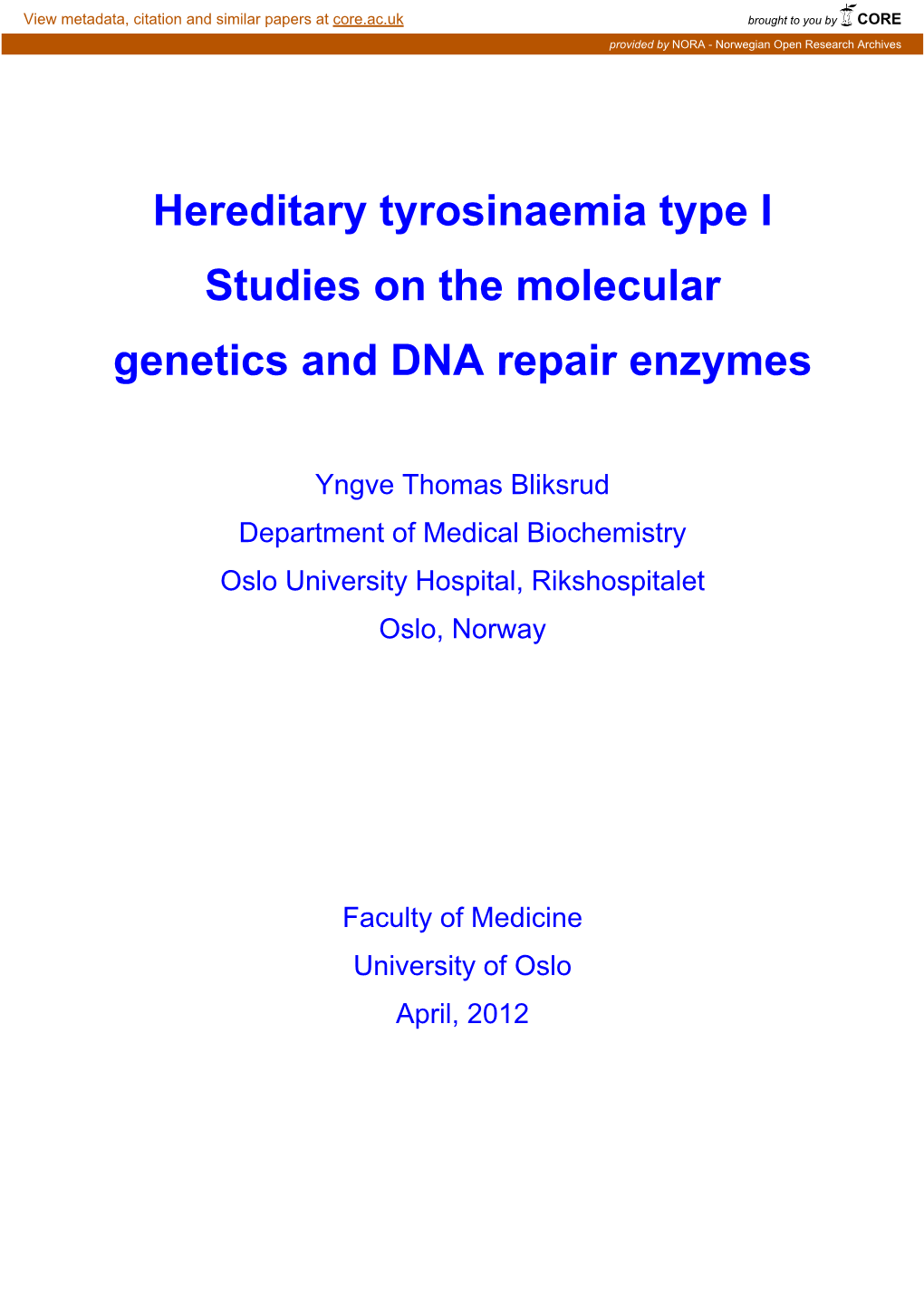 Hereditary Tyrosinemia Type 1", Seminars in Liver Disease, Vol