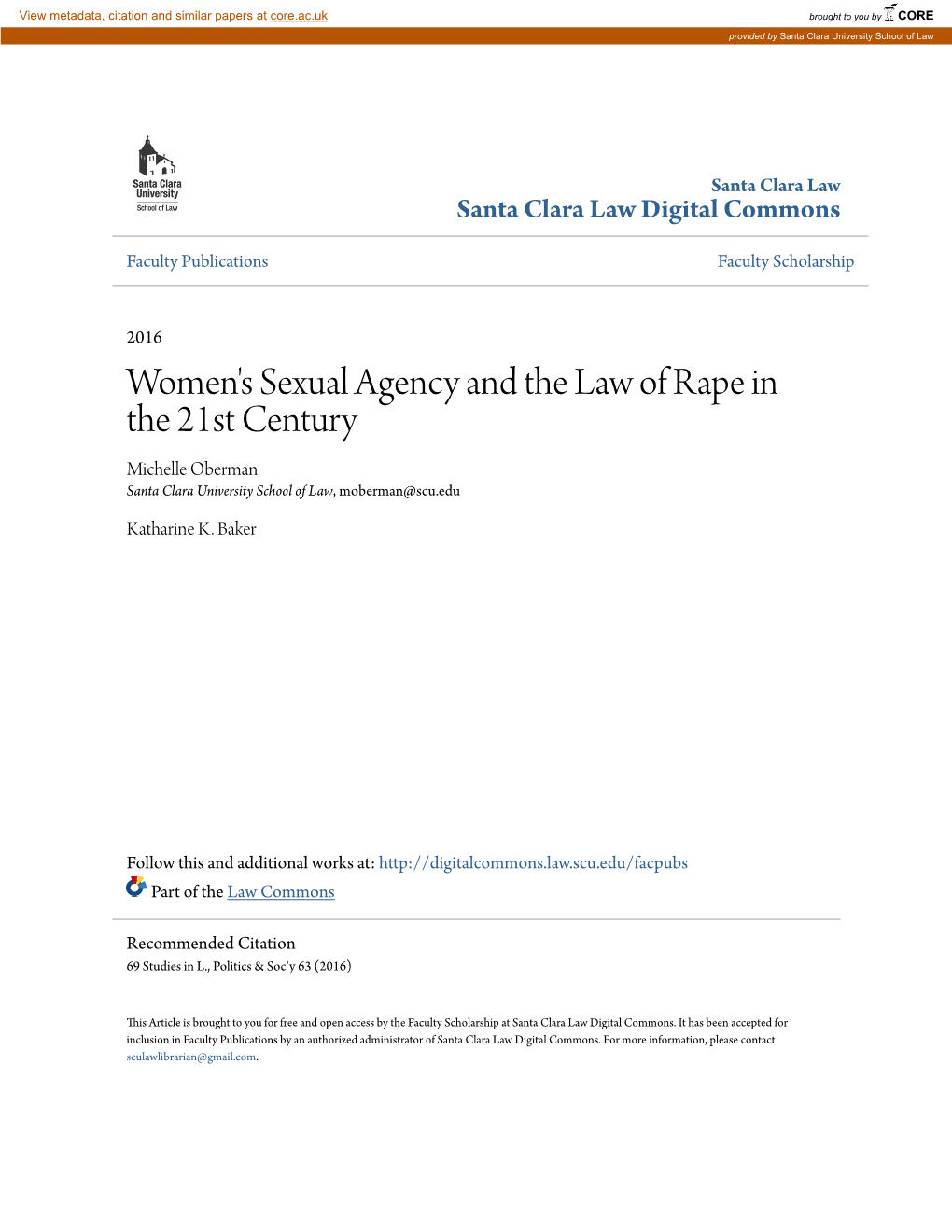 Women's Sexual Agency and the Law of Rape in the 21St Century Michelle Oberman Santa Clara University School of Law, Moberman@Scu.Edu