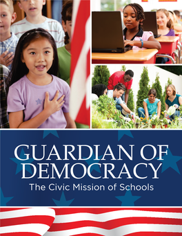 Guardian of Democracy: the Civic Mission of Schools