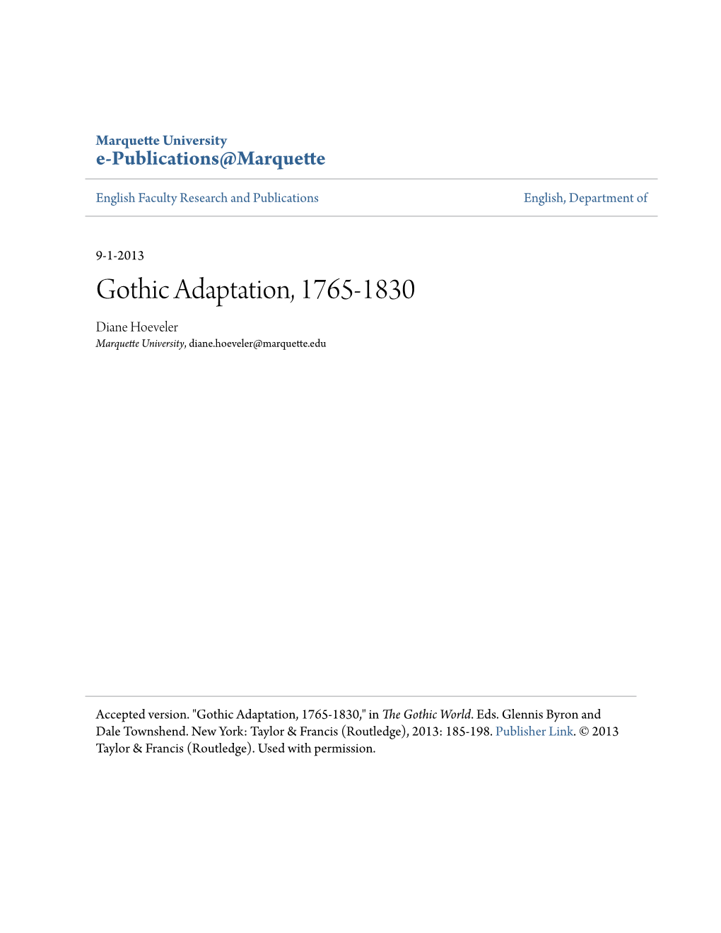 Gothic Adaptation, 1765-1830 Diane Hoeveler Marquette University, Diane.Hoeveler@Marquette.Edu