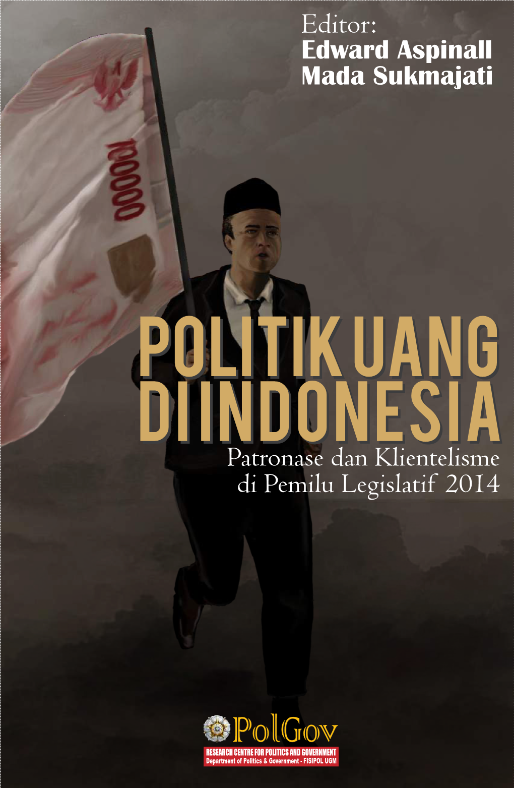 Politik Uang Di Indonesia