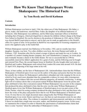 How We Know That Shakespeare Wrote Shakespeare: the Historical Facts by Tom Reedy and David Kathman