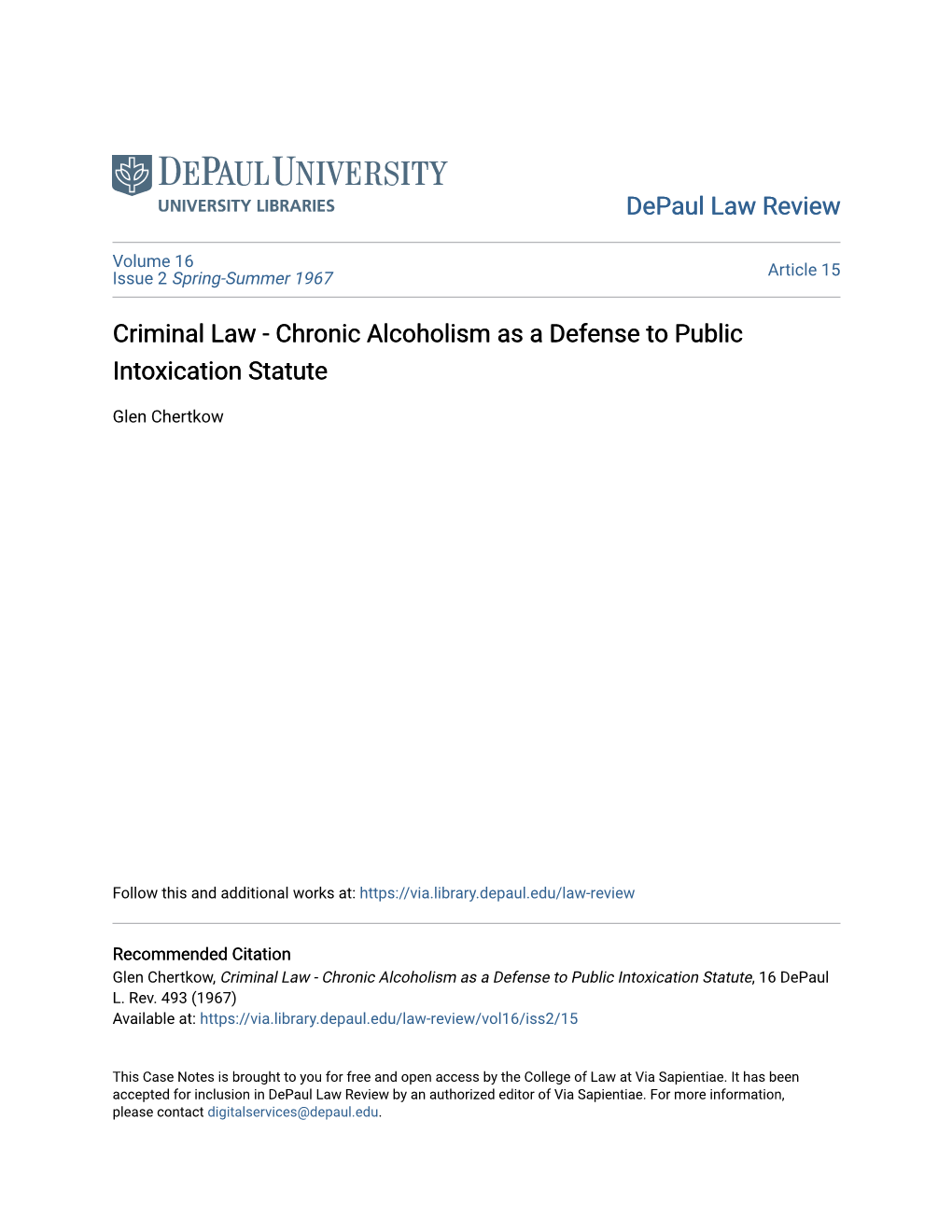 Criminal Law - Chronic Alcoholism As a Defense to Public Intoxication Statute