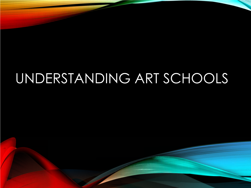 Understanding Art Schools Studying Art