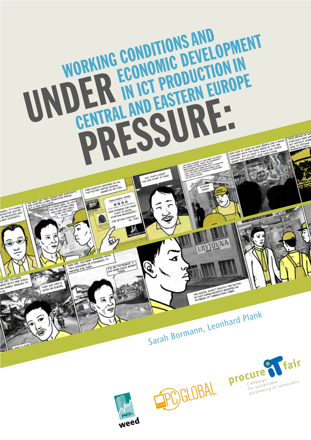 Working Conditions and Economic Development in ICT Production in Central and Eastern Europe