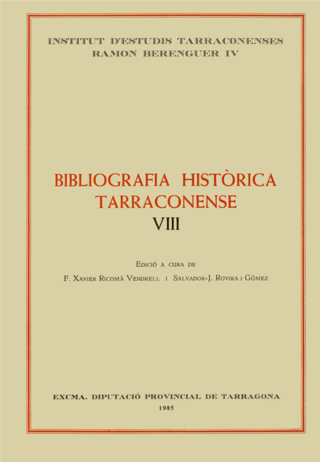 Bibliografia Historica Tarraconense Viii