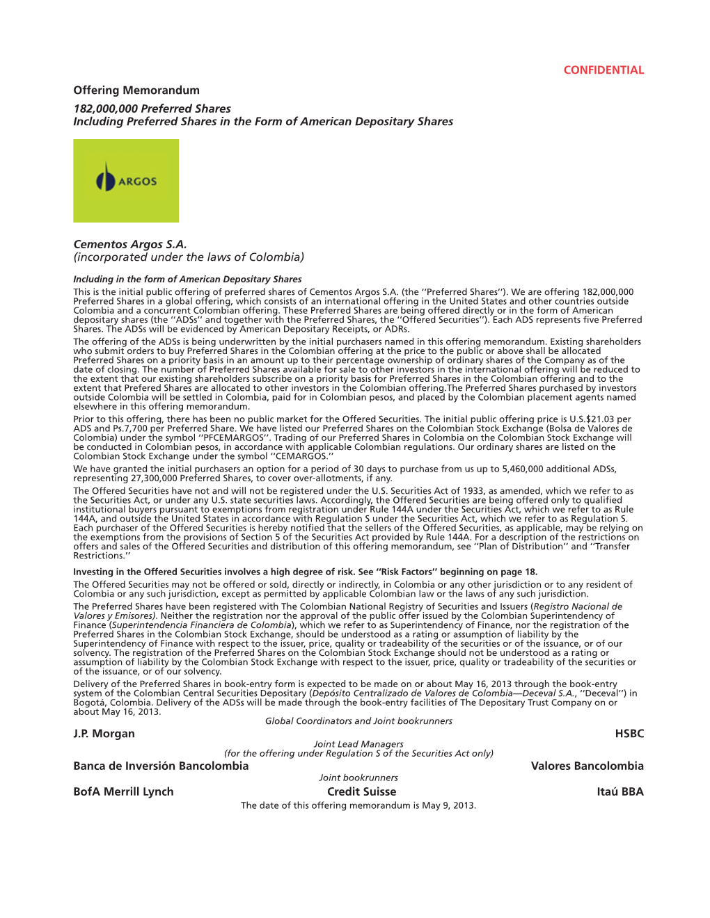 CONFIDENTIAL Offering Memorandum 182,000,000 Preferred Shares Including Preferred Shares in the Form of American Depositary Shares