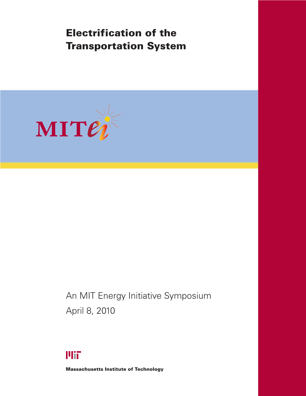 Electrification of the Transportation System