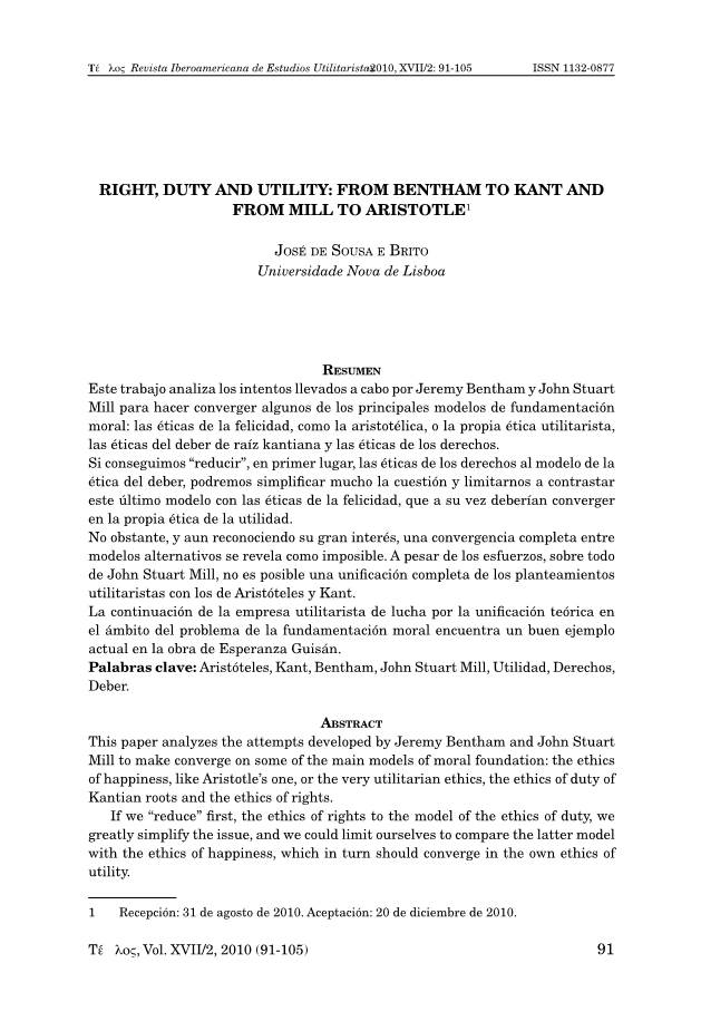 Right, Duty and Utility: from Bentham to Kant and from Mill to Aristotle1 José