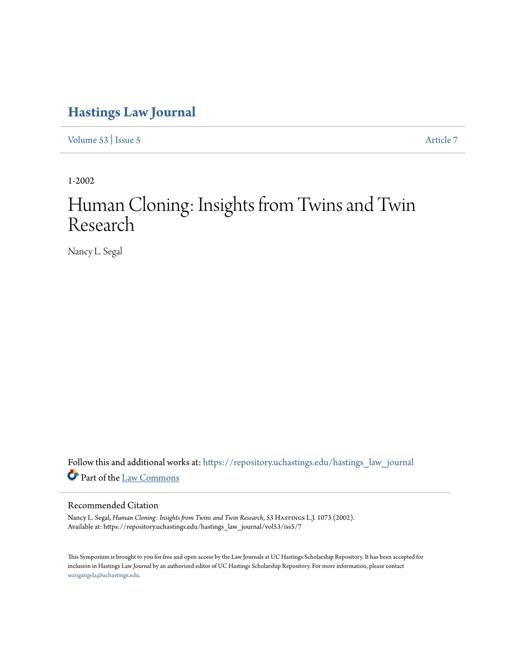 Human Cloning: Insights from Twins and Twin Research Nancy L