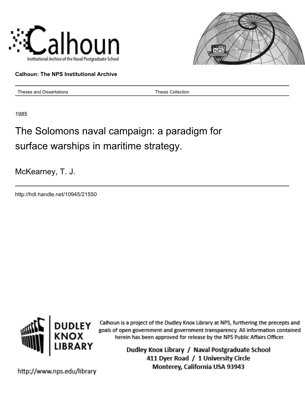 The Solomons Naval Campaign: a Paradigm for Surface Warships in Maritime Strategy
