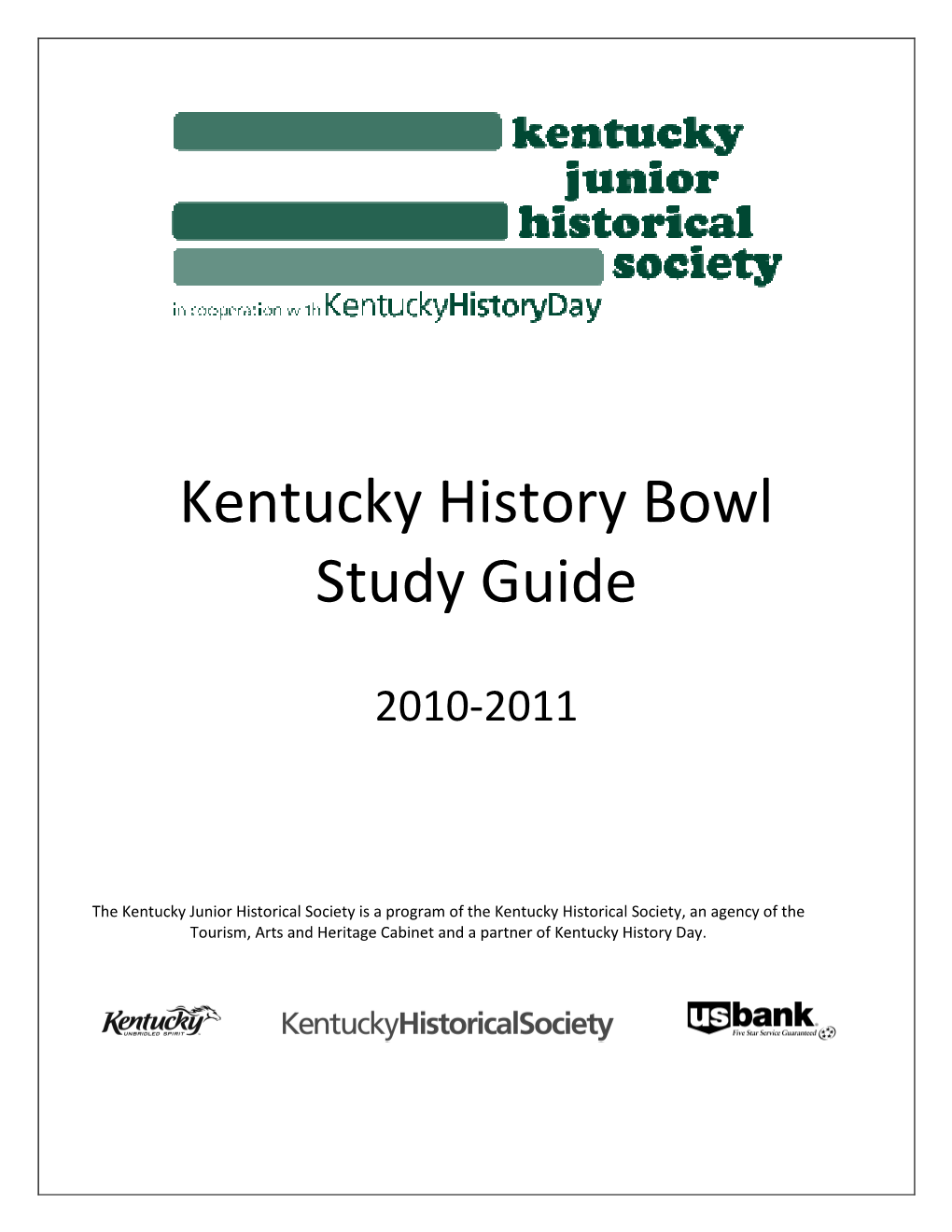 Kentucky History Bowl Study Guide