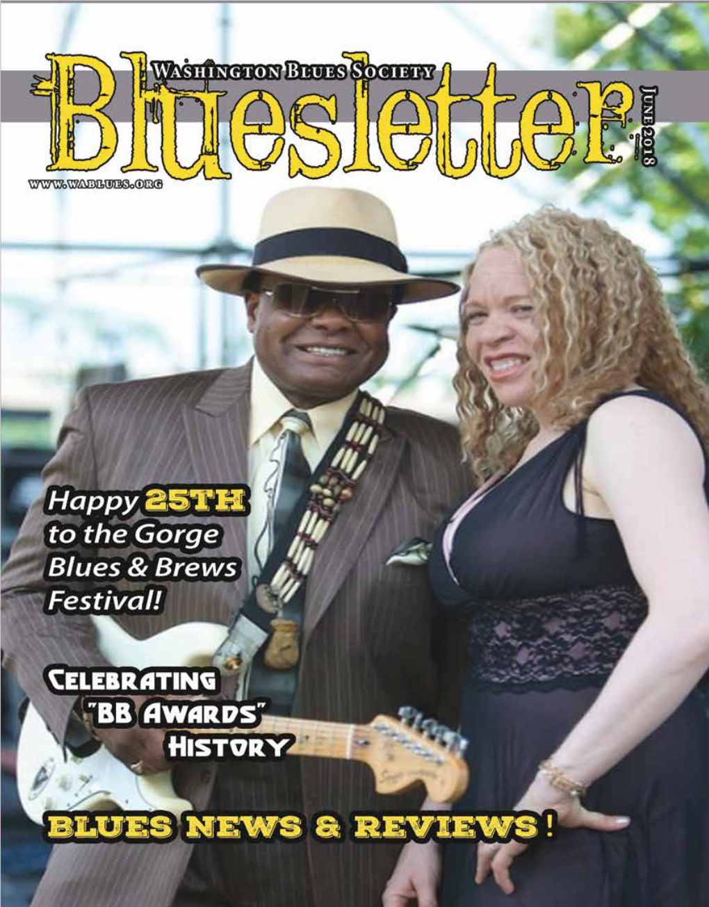 June 2018 BLUESLETTER Washington Blues Society in This Issue
