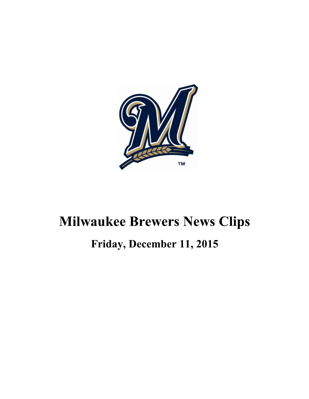 Milwaukee Brewers News Clips Friday, December 11, 2015