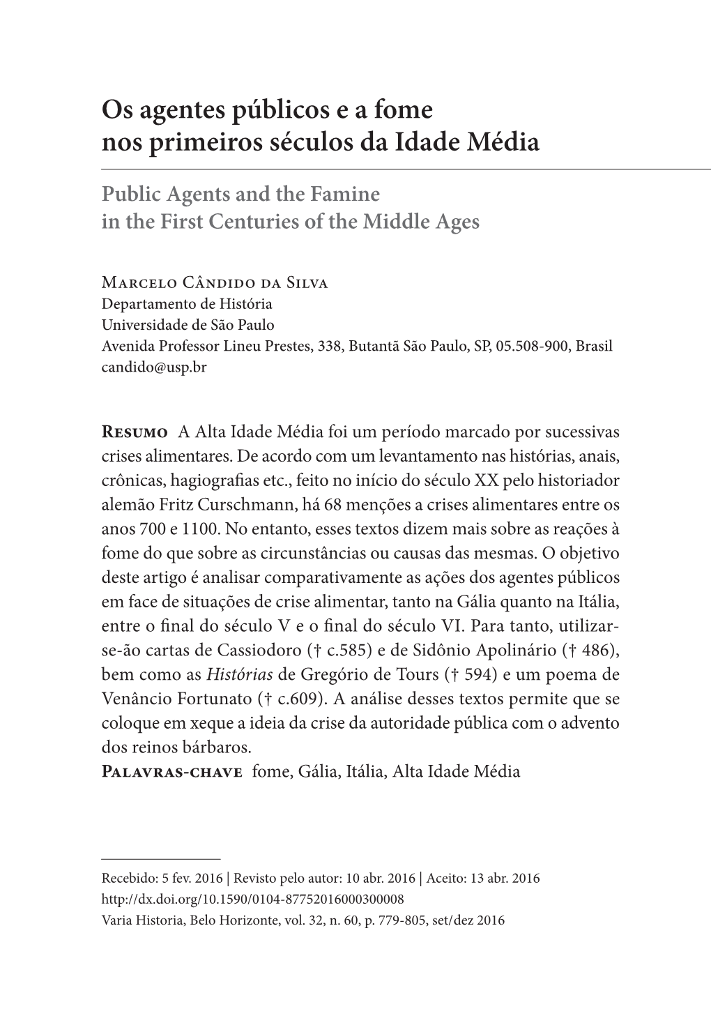 Public Agents and the Famine in the First Centuries of the Middle Ages
