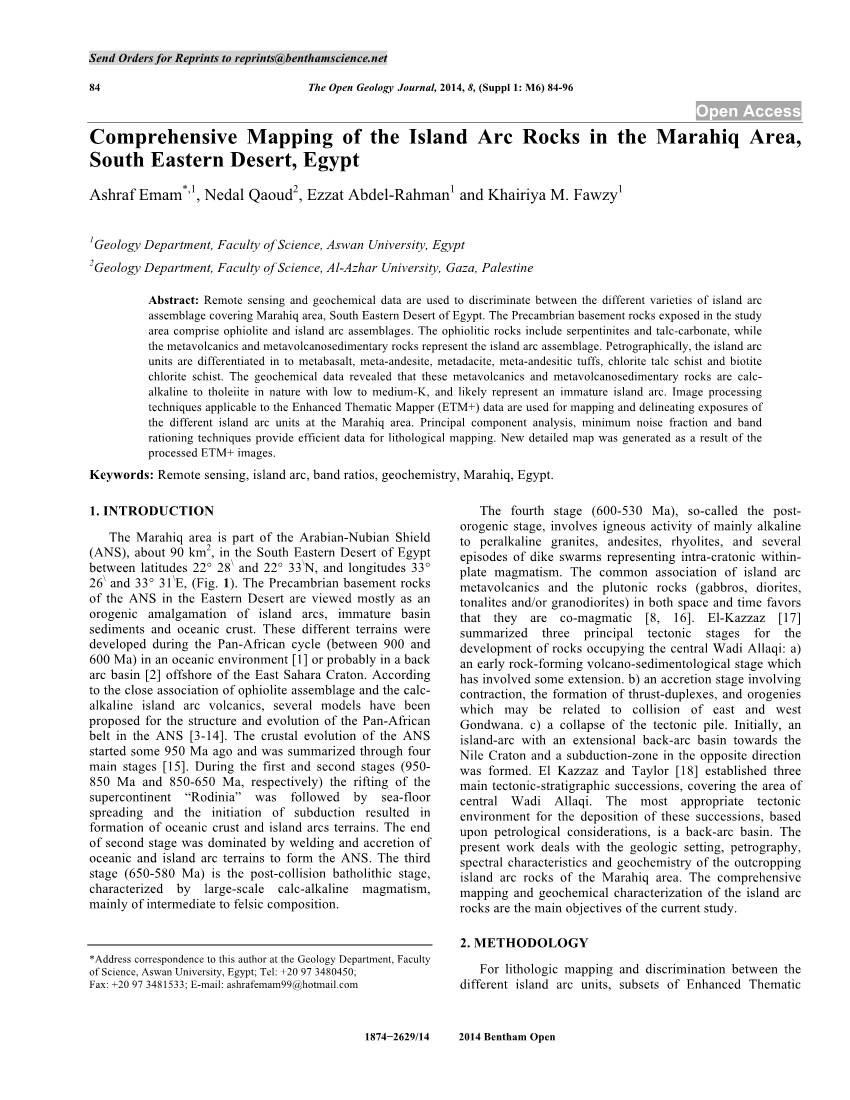 Comprehensive Mapping of the Island Arc Rocks in the Marahiq Area, South Eastern Desert, Egypt Ashraf Emam*,1, Nedal Qaoud2, Ezzat Abdel-Rahman1 and Khairiya M