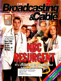 Perspective on the News How CBS Stood up to the ?NBC's Aced V -Chip of 'ER' Its Day P.20