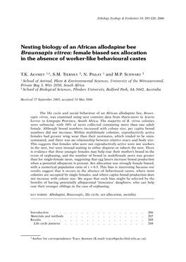 Nesting Biology of an African Allodapine Bee Braunsapis Vitrea: Female Biased Sex Allocation in the Absence of Worker-Like Behavioural Castes