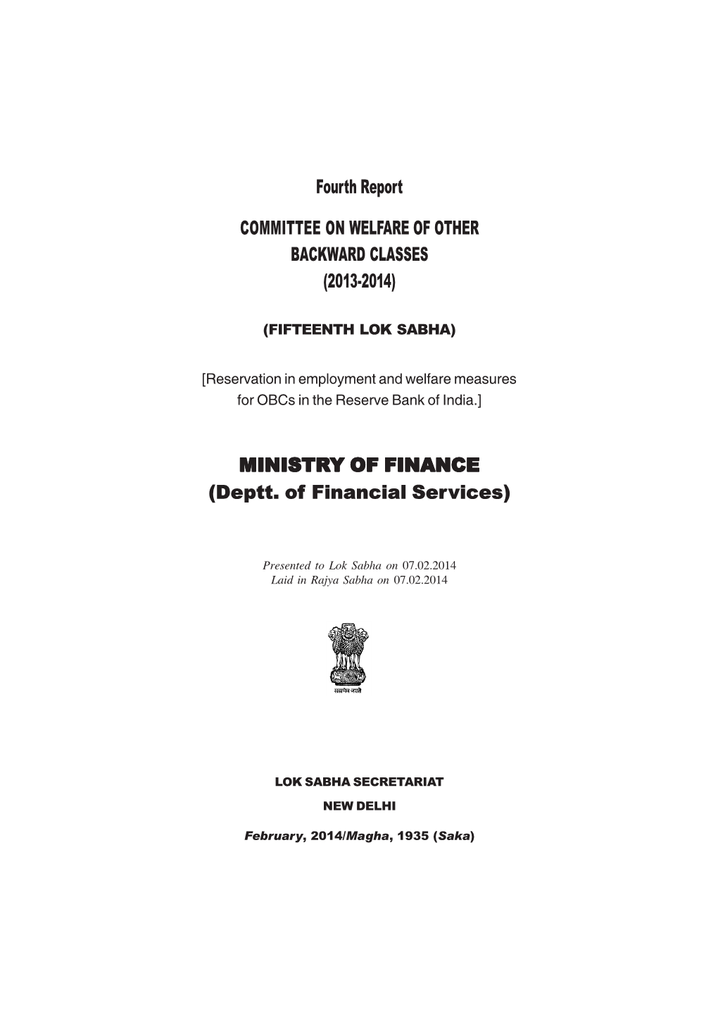 (Deptt. of Financial Services) Fourth Report COMMITTEE on WELFARE