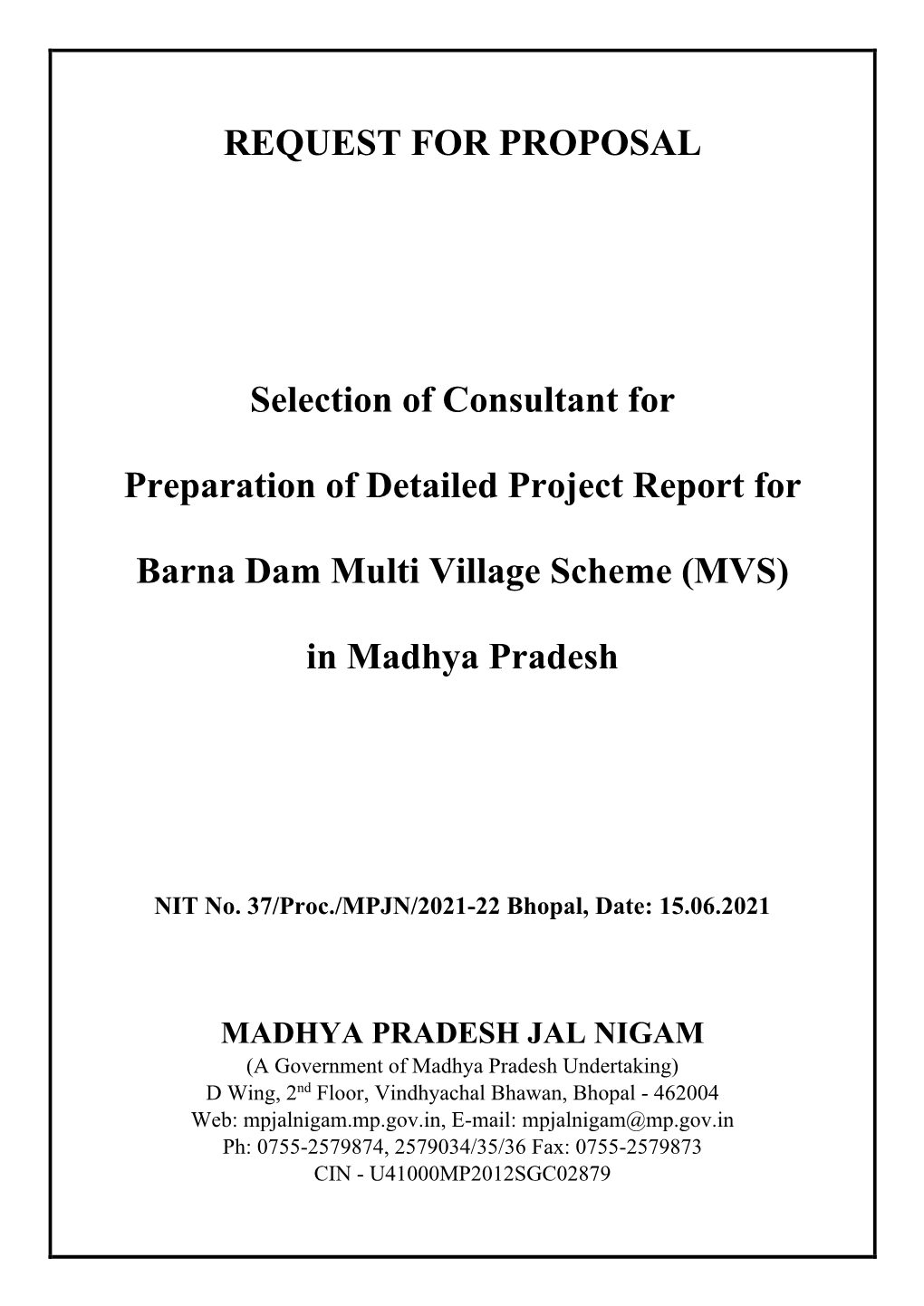 REQUEST for PROPOSAL Selection of Consultant for Preparation Of