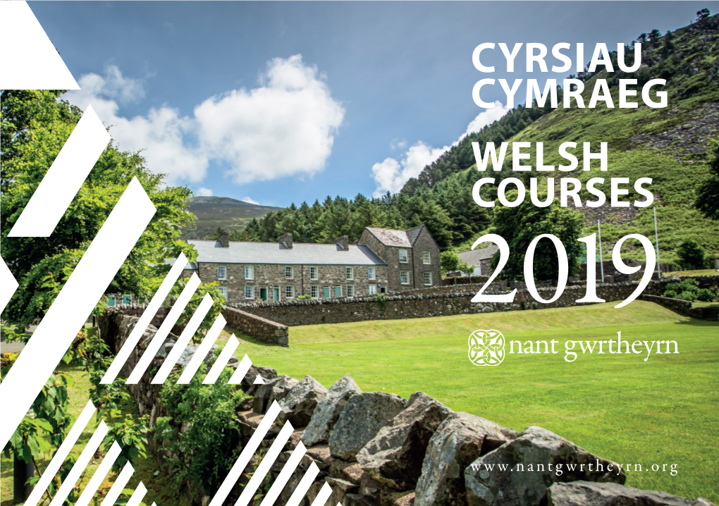 Cyrsiau Cymraeg Welsh Courses