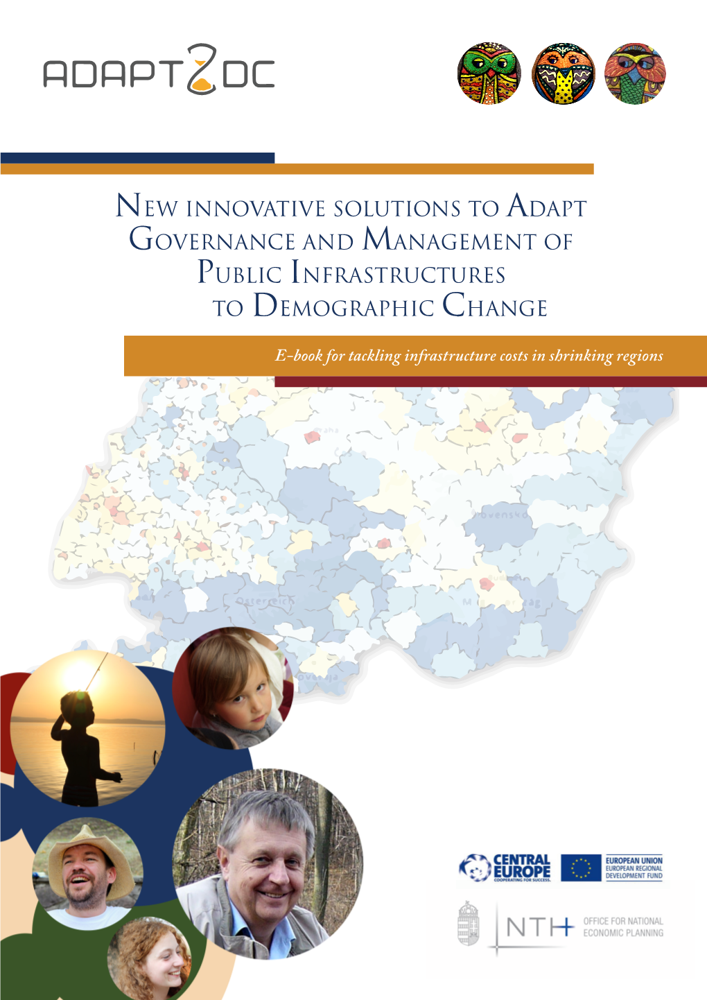 New Innovative Solutions to Adapt Governance and Management of Public Infrastructures to Demographic Change