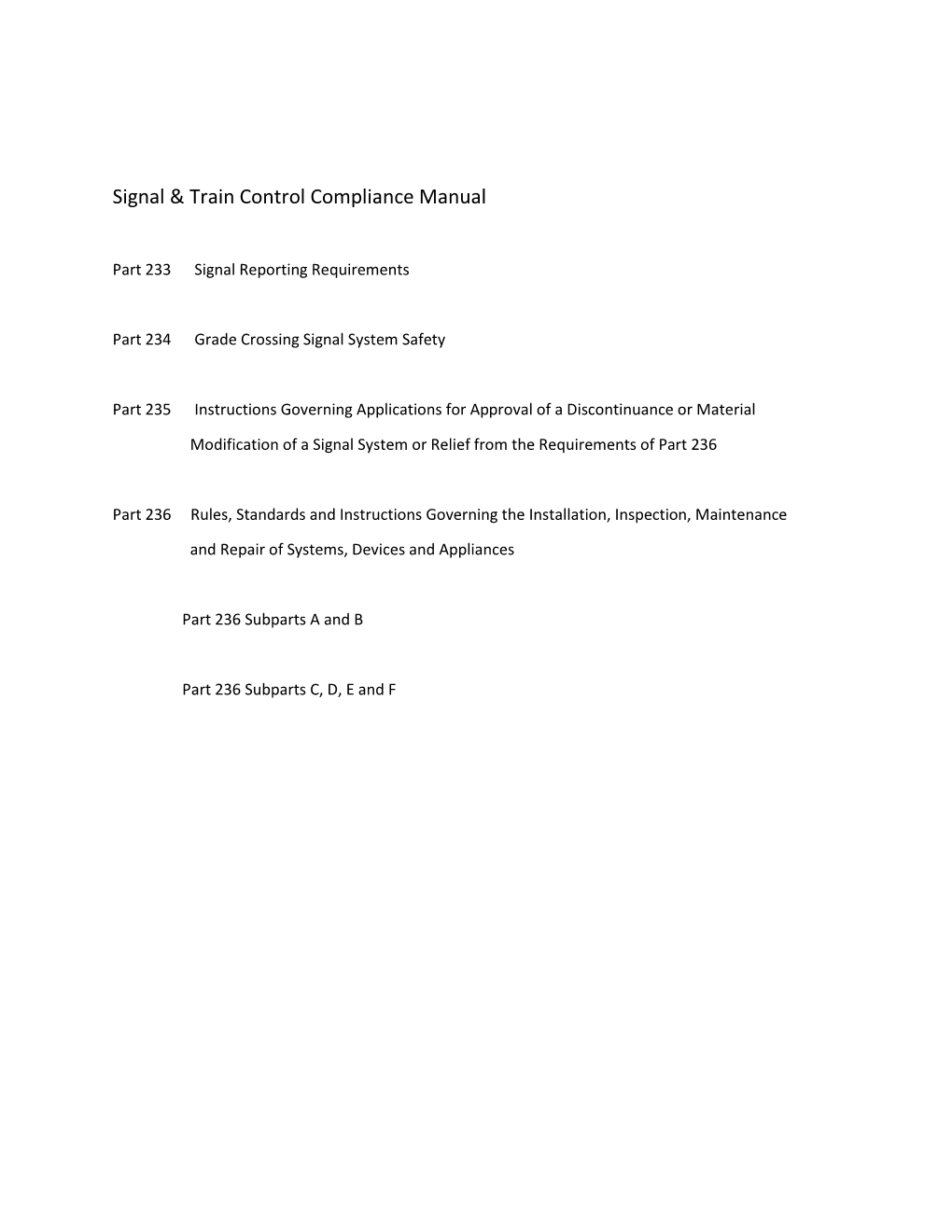 Signal & Train Control Compliance Manual